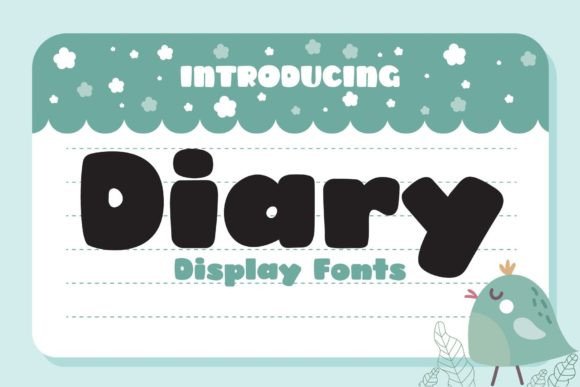 Diary: A Cute Display Font for Joyful Designs