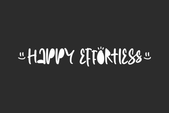 Happy Effortless: A Charming Display Font for Creative Projects