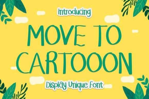 Move to Cartooon: A Versatile Display Font for Creative Projects